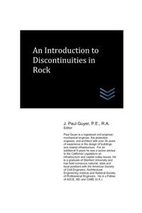 Introduction to Discontinuities in Rock