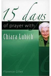 15 Days of Prayer with Chiara Lubich