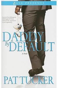Daddy By Default