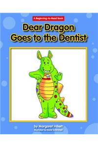 Dear Dragon Goes to the Dentist