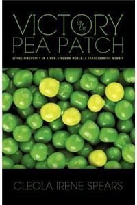 Victory in the Pea Patch