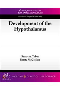 Development of the Hypothalamus