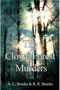 Clown Forest Murders