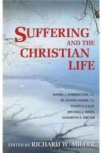 Suffering and the Christian Life