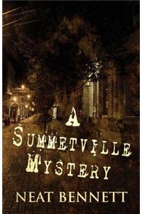 Summetville Mystery
