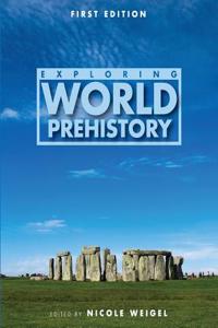 Exploring World Prehistory