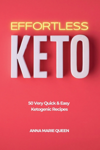 Effortless Keto
