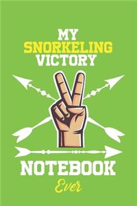 My Snorkeling Victory Notebook Ever / With Victory logo Cover for Achieving Your Goals.