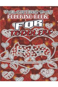 Valentine Day Coloring Book for Toddlers