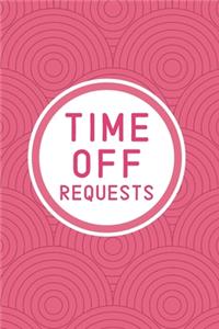 Time Off Requests