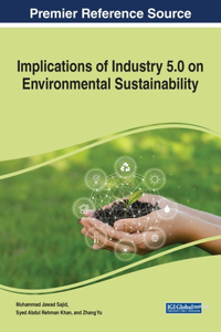 Implications of Industry 5.0 on Environmental Sustainability