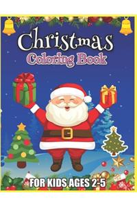 Christmas Coloring Book for Kids Ages 2-5