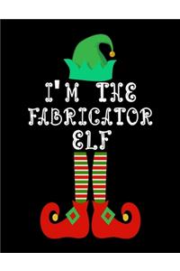 I'm the Fabricator Elf