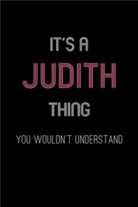 It's A Judith Thing, You Wouldn't Understand