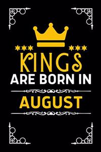 Kings Are Born In August