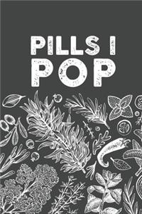 Pills I Pop