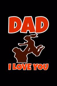 dad I love you, black notebook, 6×9 100 page