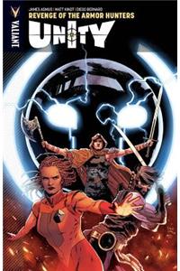 Unity Volume 7: Revenge of the Armor Hunters