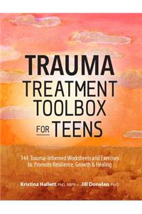 Trauma Treatment Toolbox for Teens