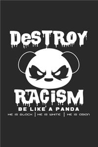 Destroy racism like a panda