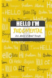 Hello I'm Judgmental