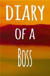 Diary of a Boss