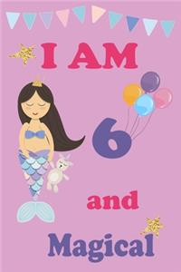 I'm 6 and Magical