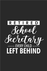 Retired School Secretary Every Child Left Behind