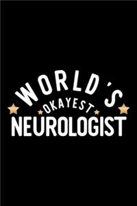 World's Okayest Neurologist