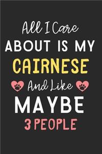 All I care about is my Cairnese and like maybe 3 people