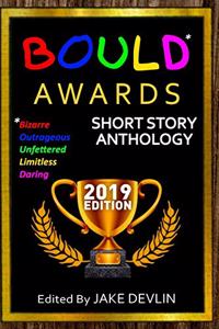 BOULD* Awards 2019 Short Story Anthology