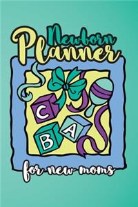 Newborn Planner For New Moms
