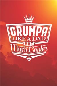 Grumpa Like A Dad But Cooler