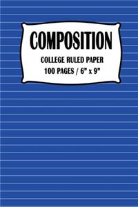 Composition College Ruled Paper Notebook