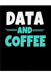 Data And Coffee