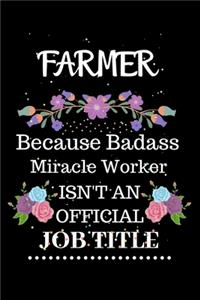 Farmer Because Badass Miracle Worker Isn't an Official Job Title