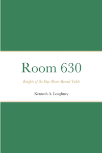 Room 630 Knights of the Day Room Round Table