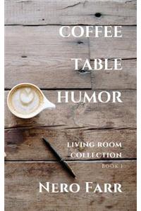Coffee Table Humor