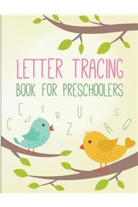 Letter Tracing Book for Preschoolers