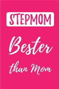 STEPMOM- Bester than Mom