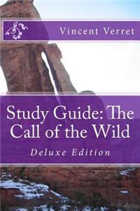 Study Guide: The Call of the Wild: Deluxe Edition