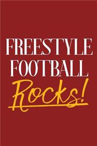 Freestyle Football Rocks!