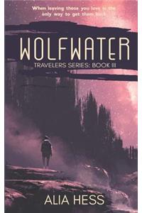 Wolfwater (Travelers Series
