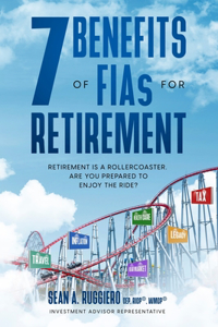 7 Benefits of FIAs For Retirement