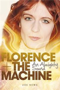 Florence + the Machine