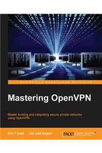 Mastering OpenVPN