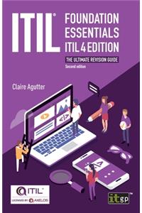 ITIL(R) Foundation Essentials ITIL 4 Edition