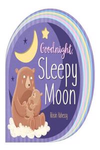 Goodnight, Sleepy Moon