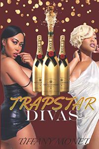 Trapstar Divas