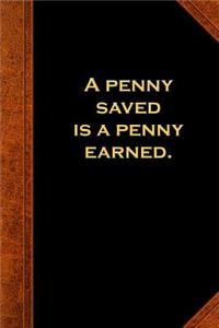 2019 Weekly Planner Ben Franklin Quote Penny Saved Earned Vintage Style